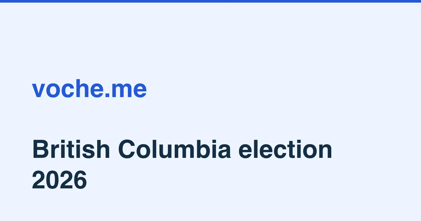 BC provincial election 2026 campaign news card